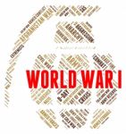 World War I Represents Globe Bloodshed And Skirmish Stock Photo