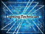 Lighting Technician Showing Position And Job Stock Photo