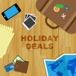 Holiday Deals Represents Vacation Promo Or Offer Stock Photo