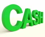 Cash Word Symbol For Currency Stock Photo