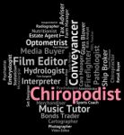 Chiropodist Job Representing Occupation Words And Jobs Stock Photo