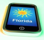 Florida And Sun On Phone Means Great Weather In Sunshine State Stock Photo