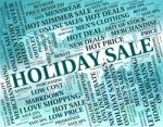 Holiday Sale Shows Go On Leave And Bargain Stock Photo