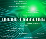 Online Marketing Represents World Wide Web And Advertising Stock Photo