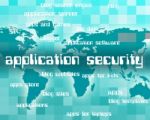 Application Security Represents Secured Restricted And Forbidden Stock Photo