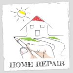 Home Repair Represents Fixing House And Building Stock Photo