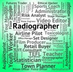 Radiographer Job Shows Career Recruitment And Hiring Stock Photo