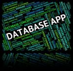 Database App Indicating Programs Text And Computing Stock Photo