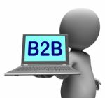 B2b Laptop Character Shows Business Trading And Commerce Online Stock Photo