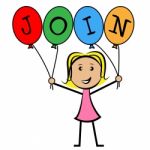 Join Balloons Indicates Sign Up And Kids Stock Photo