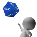 Work Study Dice Showing Choice Of Working Or Studying Stock Photo