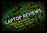 Laptop Reviews Shows Feedback Text And Word Stock Photo