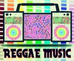 Reggae Music Shows Sound Track And Audio Stock Photo