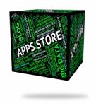 Apps Store Means Retail Sales And Applications Stock Photo