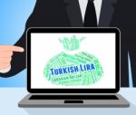 Turkish Lira Means Worldwide Trading And Exchange Stock Photo