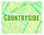 Countryside Word Representing Picturesque Text And Meadow Stock Photo