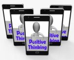 Positive Thinking Sign Shows Optimistic And Good Thoughts Stock Photo