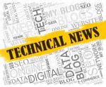 Technical News Indicates Hi-tech Specialist And Science Stock Photo