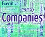 Companies Word Indicates Corporate Company And Words Stock Photo