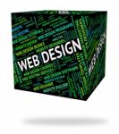 Web Design Represents Word Designers And Websites Stock Photo