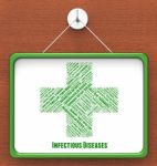 Infectious Diseases Shows Poor Health And Advertisement Stock Photo