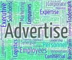 Advertise Word Indicates Advertising Promotion And Ads Stock Photo