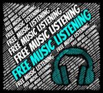 Free Music Listening Shows Sound Tracks And Gratis Stock Photo