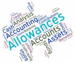 Allowances Word Shows Text Words And Perks Stock Photo