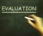 Evaluation Chalk Means Judgement Interpretation And Opinion Stock Photo