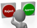 Reject Approve Buttons Show Refusal Or Accepted Stock Photo