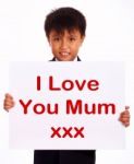 Small Boy With I Love You Mum Board Stock Photo