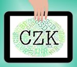 Czk Currency Indicates Worldwide Trading And Coinage Stock Photo