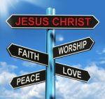 Jesus Christ Signpost Means Faith Worship Peace And Love Stock Photo