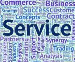 Service Word Represents Help Desk And Advice Stock Photo