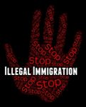 Stop Illegal Immigration Indicates Against The Law And Immigrant Stock Photo