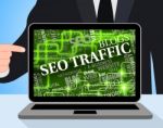 Seo Traffic Represents Internet Pc And Visitors Stock Photo