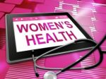 Womens Health Shows Female Care 3d Illustration Stock Photo