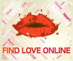 Find Love Online Means Search For And Adoration Stock Photo