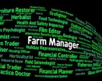 Farm Manager Shows Employment Chief And Administrator Stock Photo