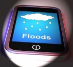 Floods On Phone Displays Rain Causing Floods And Flooding Stock Photo