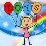 Toys Balloons Means Shopping Toddlers And Retail Stock Photo