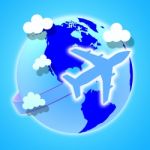 Flights Global Means Travel Guide And Worldly Stock Photo