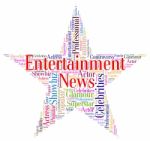 Entertainment News Represents Journalism Performance And Enterta Stock Photo