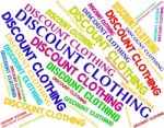 Discount Clothing Shows Garment Cheap And Text Stock Photo