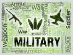 Military Word Means Armed Forces And Defense Stock Photo