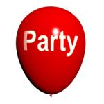 Party Balloon Represents Parties Events And Celebrations Stock Photo