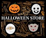 Halloween Store Means Spooky And Haunted Shop Stock Photo