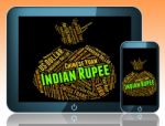 Indian Rupee Represents Foreign Currency And Currencies Stock Photo