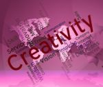 Creativity Words Represents Creative Inventions And Vision Stock Photo