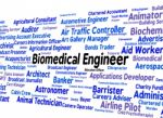 Biomedical Engineer Means Career Mechanic And Words Stock Photo